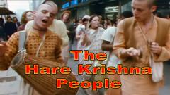 The Hare Krishna People 1080p HD -- &quot;The Hare Krishna Explosion&quot;